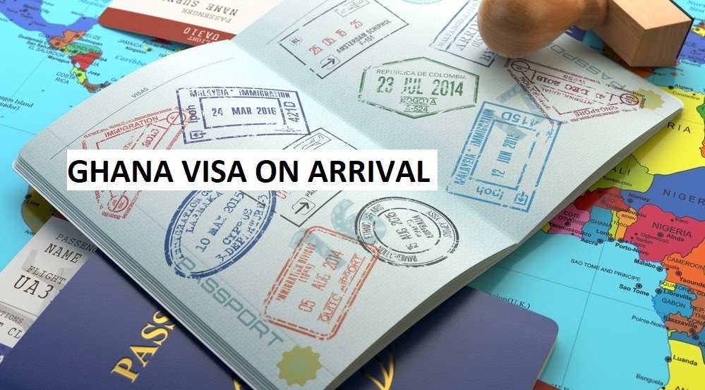 How to Obtain Ghana Visa Upon Arrival